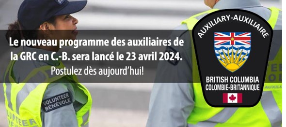 Insigne d'auxiliaire avec le texte suivant Le nouveau programme des auxiliaires de la GRC en C.-B. sera lanc&eacute; le 23 avril 2024. Postulez d&egrave;s aujourd&rsquo;hui!