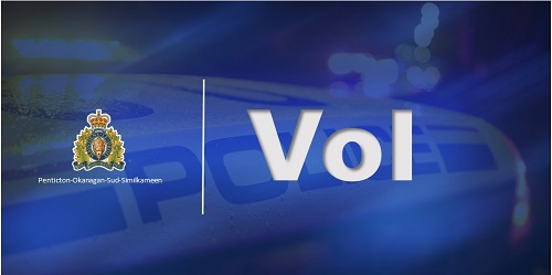 Image bleu avec un v&eacute;hicule de police en arri&egrave;re-plan.  Du texte blanc superpos&eacute; qui dit vol, avec un logo de la GRC du d&eacute;tachement de Penticton South Okanagan Similkameen. 